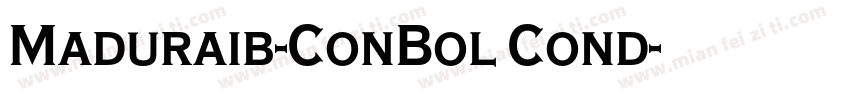 Maduraib-ConBol Cond字体转换